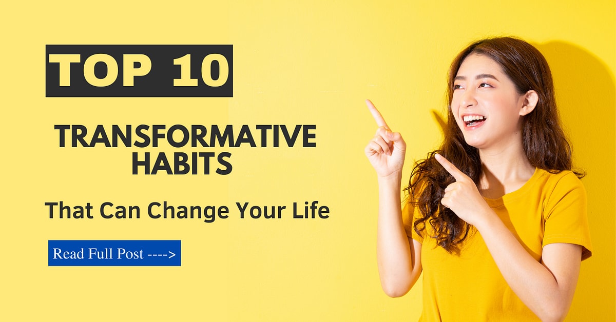 10 Time Management Habits That Will Change Your Life Forever